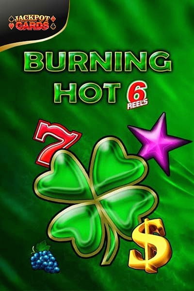 Hra Burning Hot 6 Reels ve výběru Betrepublic